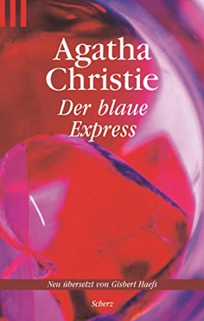 Cover: Der blaue Express - Christie, Agatha