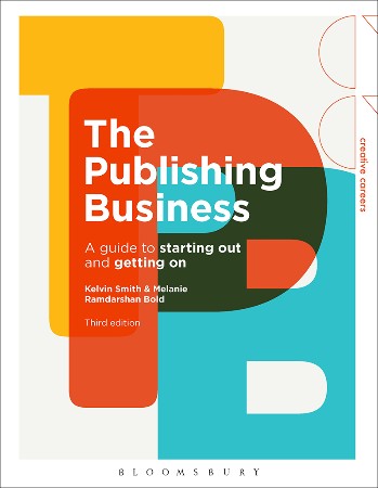 Cover: The Publishing Business - Melanie Ramdarshan Bold
