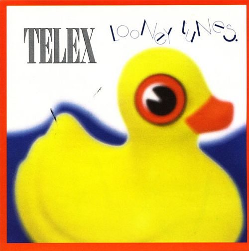 Telex - Looney Tunes (1988) (LOSSLESS)