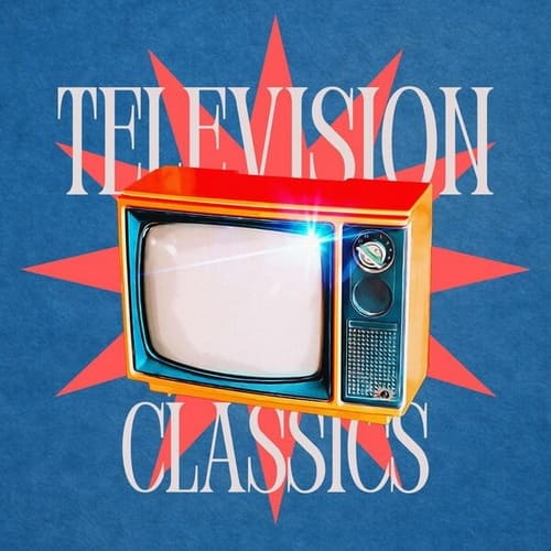 Television Classics - Popular TV Songs (2025) FLAC
