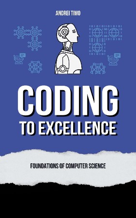 Cover: Coding to Excellence -  Andrei