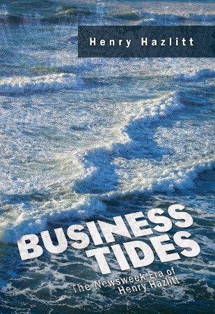Cover: Business Tides - Henry Hazlitt
