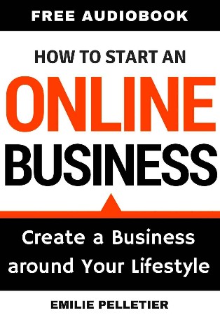 Cover: How to Start an Online Business - Pelletier