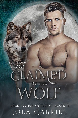 Cover: Claimed by the Wolf - Lola Gabriel