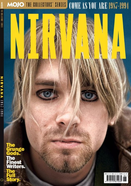 MOJO The Collectors Series Nirvana Come As You Are 1987-1994 2025