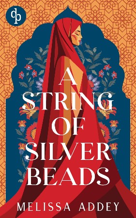 Cover: A String of Silver Beads - Melissa Addey
