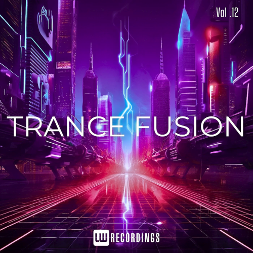 Trance Fusion Vol.12 (2025)