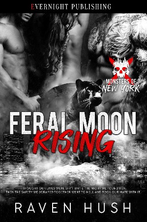 Cover: Feral Moon Rising - Raven Hush