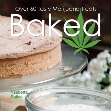 Cover: Baked - Yzabetta Sativa