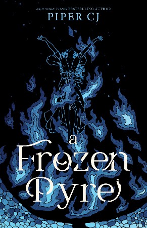Cover: A Frozen Pyre - Piper CJ