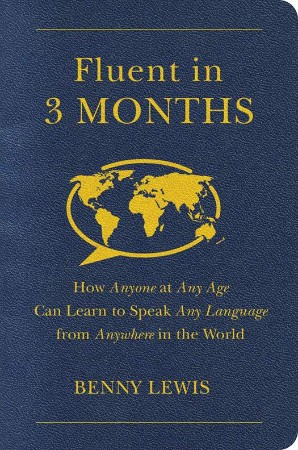 Cover: Fluent in 3 Months - Lewis
