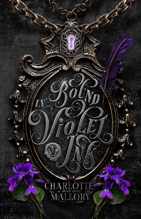 Cover: Bound in Violet Ink - Mallory