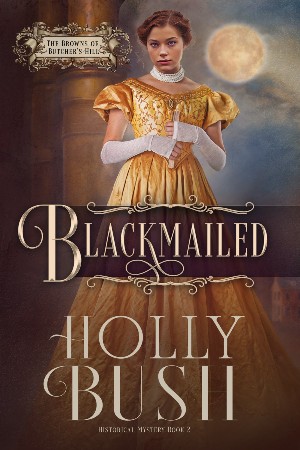 Cover: Blackmailed - Holly Bush