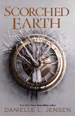 Cover: Scorched Earth - Danielle L. Jensen