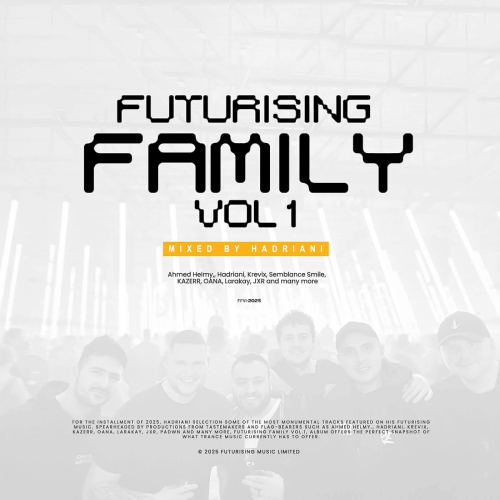 FUTURISING FAMILY Vol. 1 Mixed By Hadriani (2025)