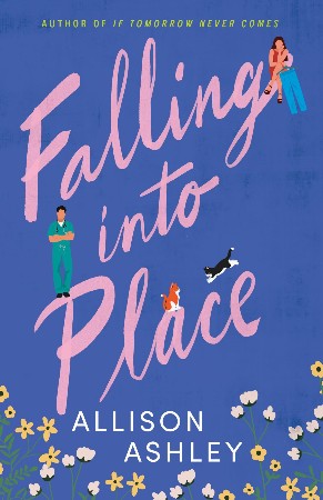 Cover: Falling Into Place - Allison Ashley