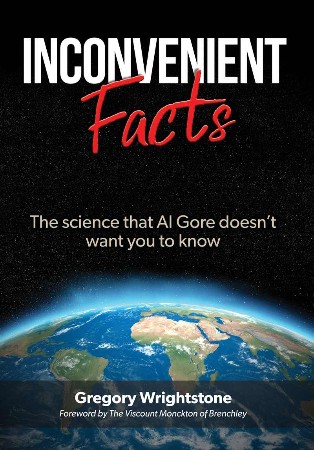 Cover: Inconvenient Facts - Gregory Wrightstone