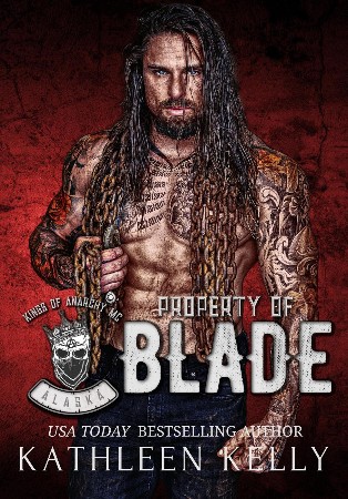 Cover: Property of Blade - Kathleen Kelly