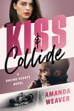 Cover: Kiss and Collide - Amanda Weaver