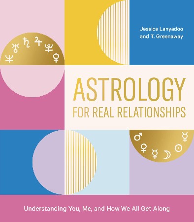 Cover: Astrology for Real Relationships - T. Greenaway