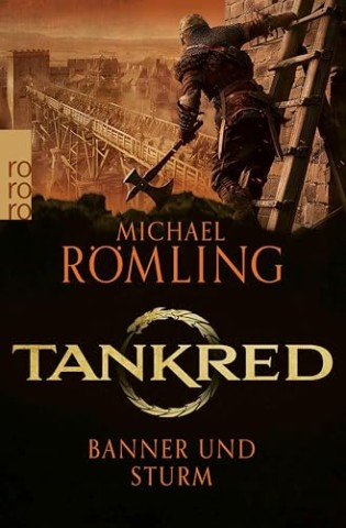 Cover: Michael R&ouml;mling - Tankred - Banner und Sturm