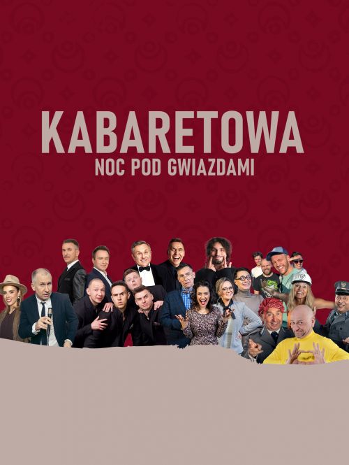 PL - Kabaretowa Noc pod Gwiazdami - Lidzbark Warmiński (2025)