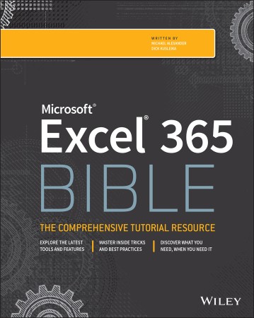 Cover: Microsoft Excel 365 Bible - Michael Alexander