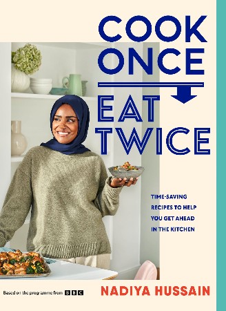 Cover: Cook Once Eat Twice - Rosa Loretta Jordan