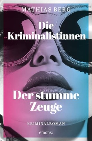 Cover: Mathias Berg - Der stumme Zeuge
