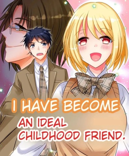 Matsuzono - I Have Become An Ideal Childhood Friend Hentai Comics