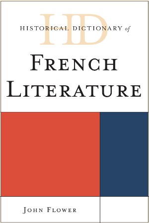 Cover: Historical Dictionary of French Literature - Flower