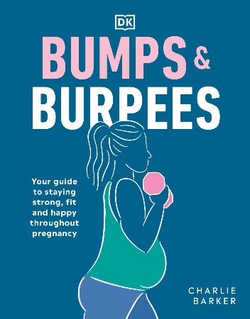 Cover: Bumps and Burpees - Barker