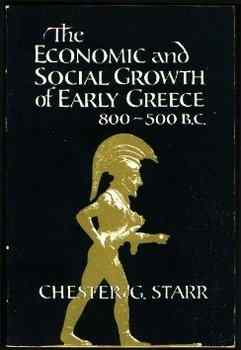 The Economic and Social Growth of Early Greece, 800500 B.C.