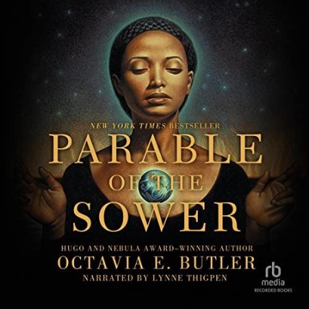 Cover: Earthseed Series 1-2: Parable of the Sower; Parable of the Talents - Butler, Octavia E.
