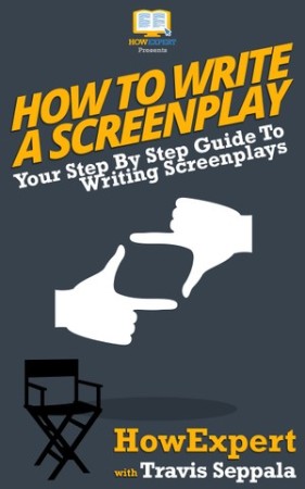 Cover: How to Write a Screenplay - Seppala