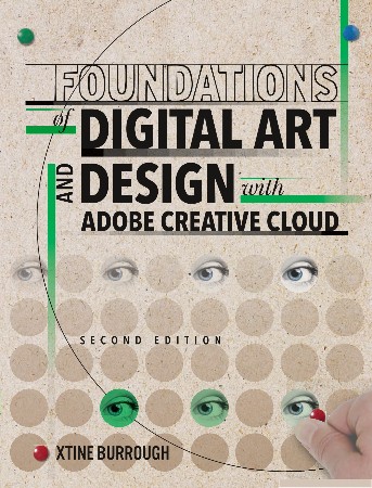 Cover: Foundations of Digital Art and Design with Adobe Creative Cloud - Burrough