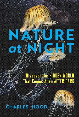 Cover: Nature at Night - Hood
