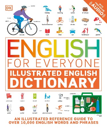 Cover: English for Everyone Illustrated English Dictionary with Free Online Audio - DK