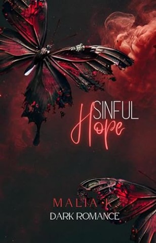 Cover: Malia K. - Sinful Hope