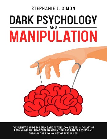 Cover: Dark Psychology and Manipulation - Vincent McDaniel