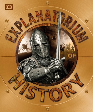 Cover: Explanatorium of History - DK