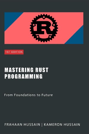 Cover: Mastering Rust Programming - Hussain
