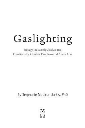 Cover: Gaslighting - Stephanie Moulton Sarkis