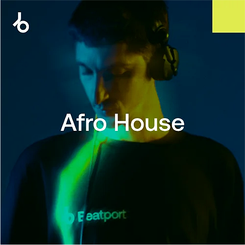 Beatport Summer Sounds 2025 Afro House