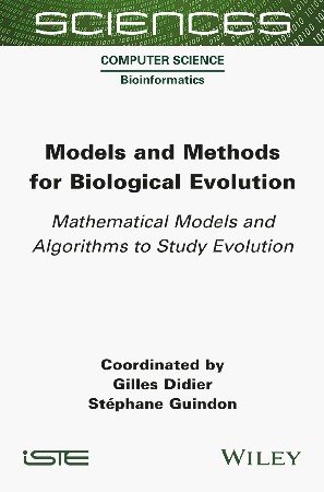Cover: Models and Methods for Biological Evolution - Gilles Didier
