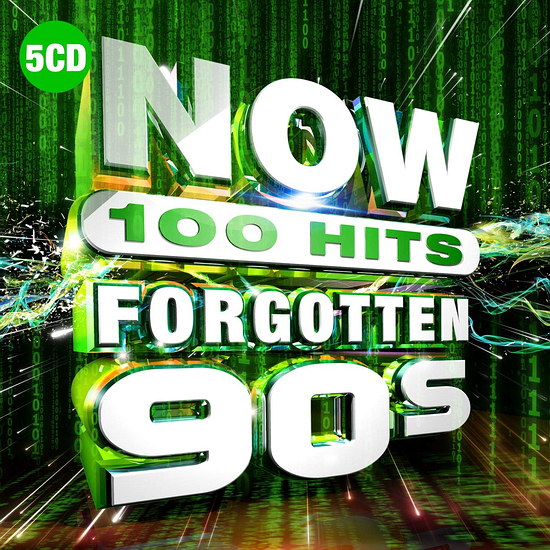 NOW 100 Hits: Forgotten 90s (5CD)