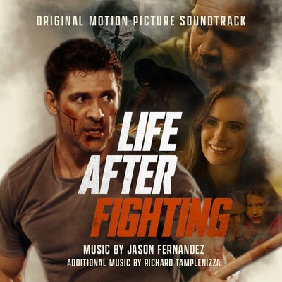 Life After Fighting Soundtrack