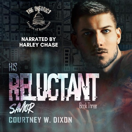 Cover: His Reluctant Savior - Courtney W. Dixon