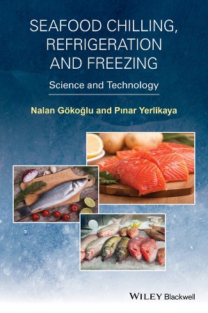 Cover: Seafood Chilling, Refrigeration and Freezing - Gokoglu