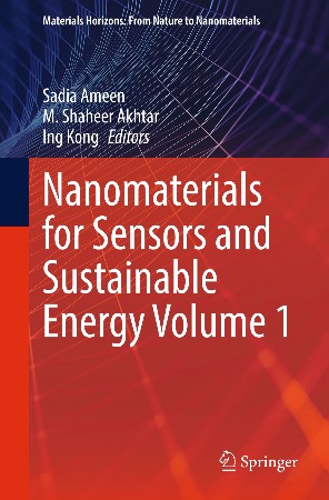 Cover: Nanomaterials for Sensors and Sustainable Energy Volume 1 (Materials Horizons - Virat Khanna